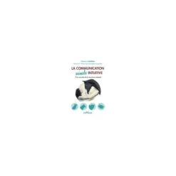 La Communication Animale Intuitive - Fabienne Maillefer - 288 Pages
