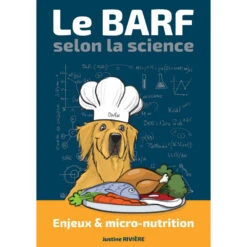 Le BARF Selon La Science – Enjeux & Micro-nutrition