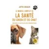 Le Manuel Complet De La Santé Du Chien Et Du Chat -Animalin Boutique le manuel complet de la sante du chien et du chat