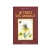 Le Tarot Des Animaux – Le Livre (Christine Maurelle)