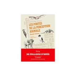 Les Portes De La Perception Animale (B. Grison Et A. Rafaelian)