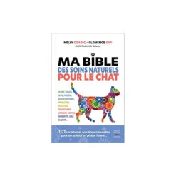 Ma Bible Des Soins Naturels Pour Le Chat